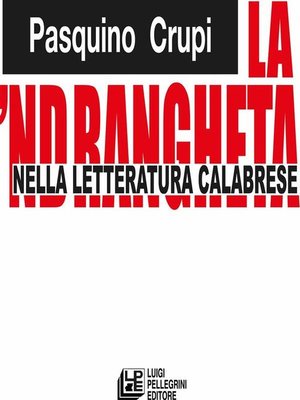 cover image of La 'Ndrangheta nella letteratura calabrese